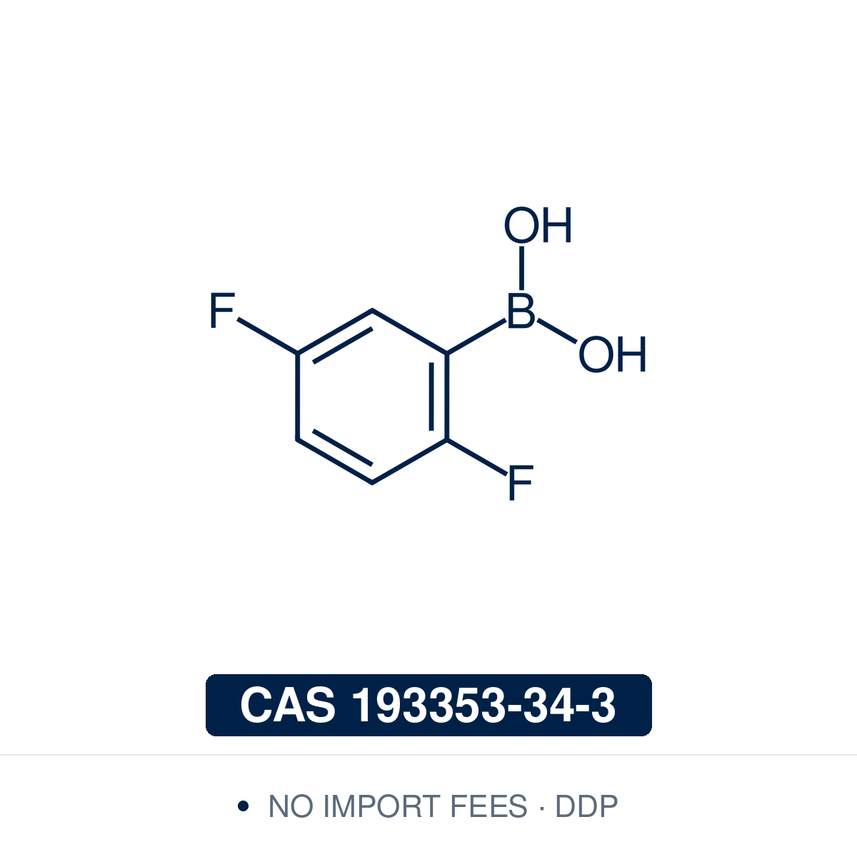 Chemical structure of 2,5-Difluorophenylboronic Acid, CAS 193353-34-3, ≥98%. Supplied by NorrChemica with DDP shipping. CoA and SDS provided.