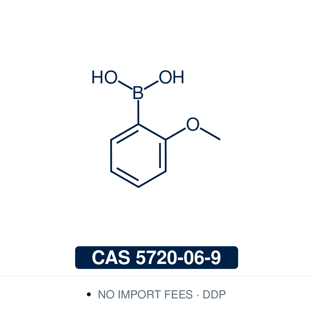 Chemical structure of 2-Methoxyphenylboronic Acid, CAS 5720-06-9, ≥98%. Supplied by NorrChemica with DDP shipping. CoA and SDS provided.