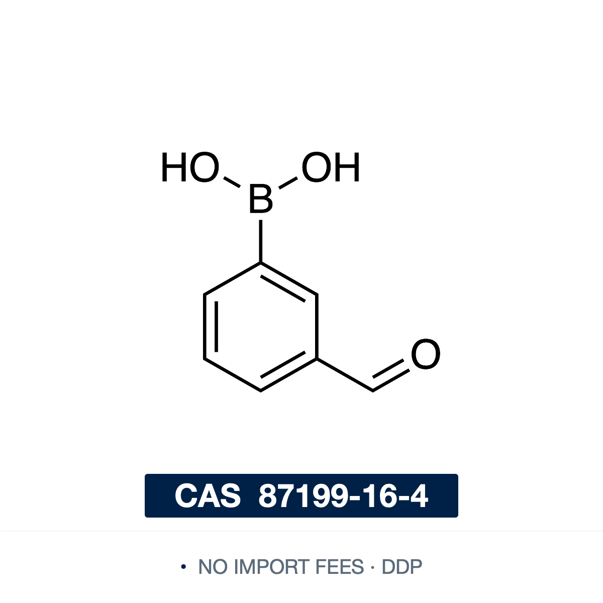 Chemical structure of 3-Formylphenylboronic Acid (m-formylbenzeneboronic acid), CAS 87199-16-4, ≥98% — bifunctional arylboronic acid with a –B(OH)2 group meta to an aldehyde (C7H7BO3; supplied as the boronic acid, may contain some cyclic anhydride/boroxine). Used as a Suzuki–Miyaura cross-coupling partner in pharma/materials synthesis and, via reversible boronate-ester formation with diols, in saccharide sensing and as an enzyme-inhibitor scaffold. Supplied by NorrChemica with DDP shipping. CoA and SDS