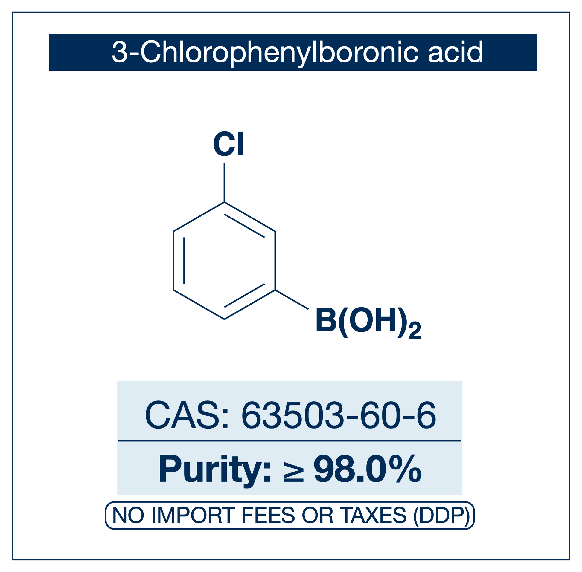 3-Chlorophenylboronic acid, CAS 63503-60-6, purity ≥98.0%, structure showing phenyl ring with chlorine at the 3-position and boronic acid B(OH)₂, DDP shipping, NorrChemica.