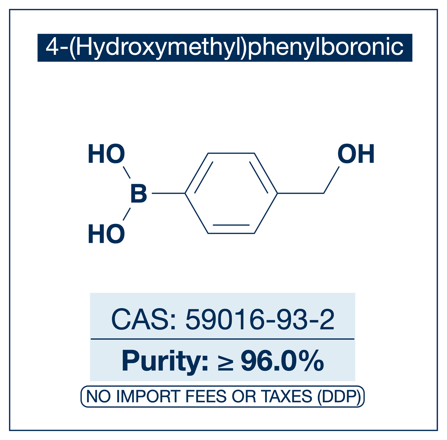 4-(Hydroxymethyl)phenylboronic Acid | CAS 59016-93-2 | ≥96%
