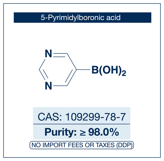5-Pyrimidylboronic acid, CAS 109299-78-7, purity ≥98.0%, structure showing pyrimidine ring with boronic acid B(OH)₂ at the 5-position, DDP shipping, NorrChemica.​​​​​​​​​​​​​​​​