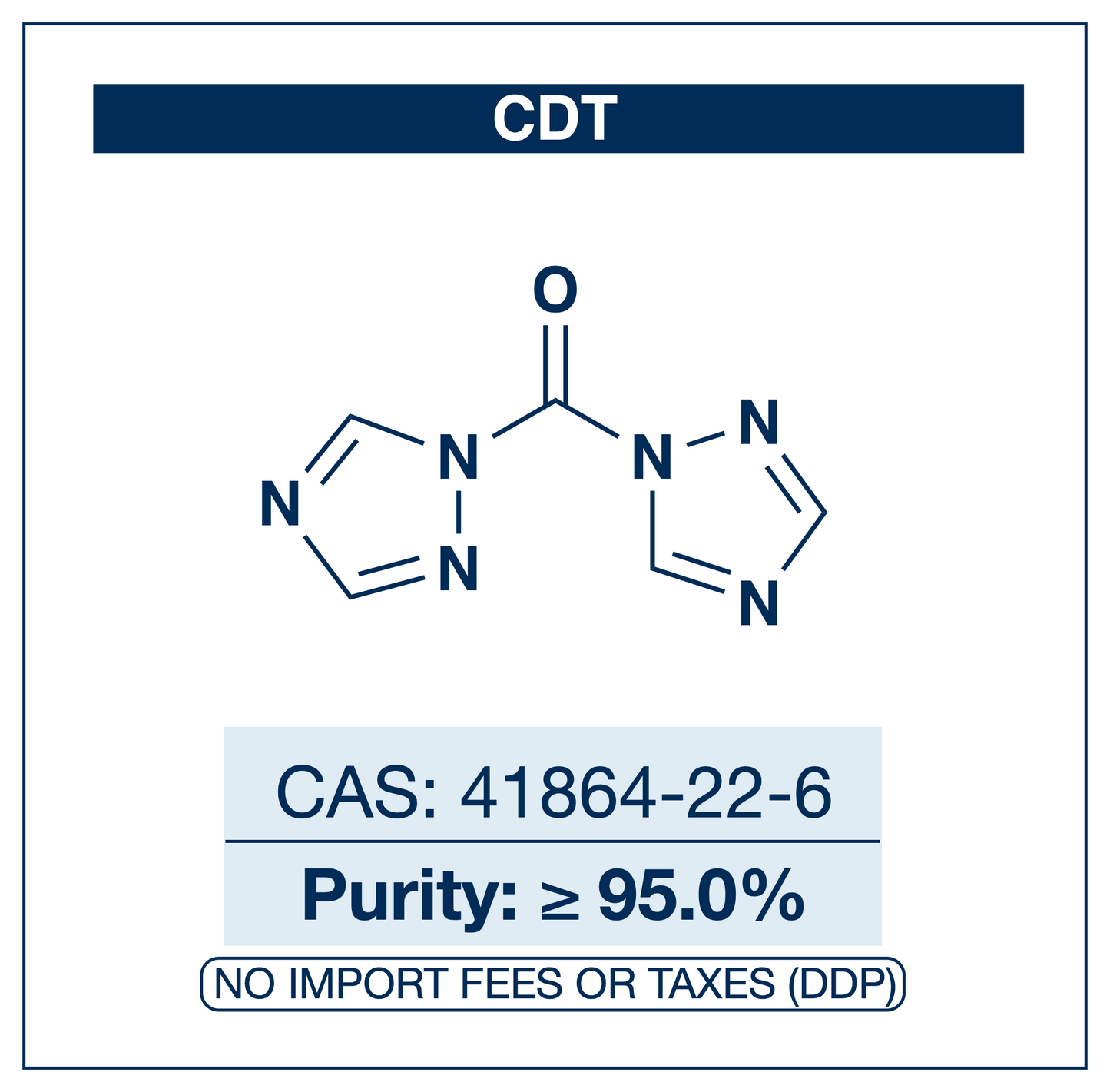 Chemical structure of CDT (1,1'-carbonyldi-1,2,4-triazole), CAS 41864-22-6, ≥95.0% — phosgene-free carbonyl-transfer and coupling reagent for amides, esters, ureas, and carbamates. Supplied by NorrChemica with DDP shipping. CoA and SDS provided.