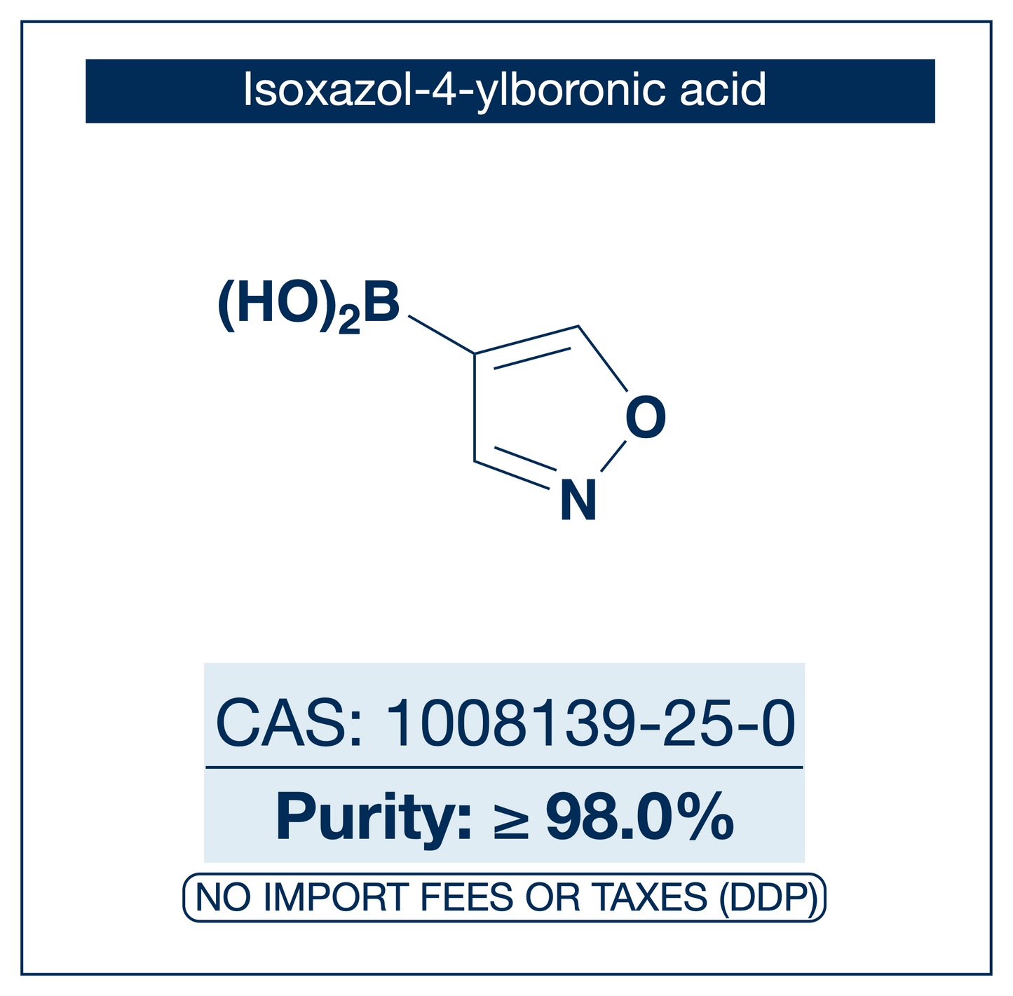 Isoxazol-4-ylboronic acid, CAS 1008139-25-0, purity ≥98.0%, structure showing isoxazole ring with boronic acid B(OH)₂ at the 4-position, DDP shipping, NorrChemica.