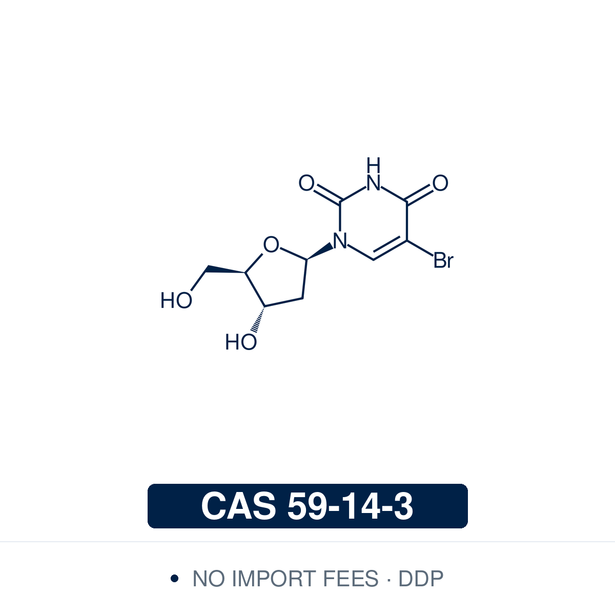 Chemical structure of 5-Bromo-2′-deoxyuridine, CAS 59-14-3, ≥98% — thymidine analogue incorporated into DNA, used to label dividing cells and measure DNA synthesis in cell proliferation studies. Supplied by NorrChemica with DDP shipping. CoA and SDS provided.