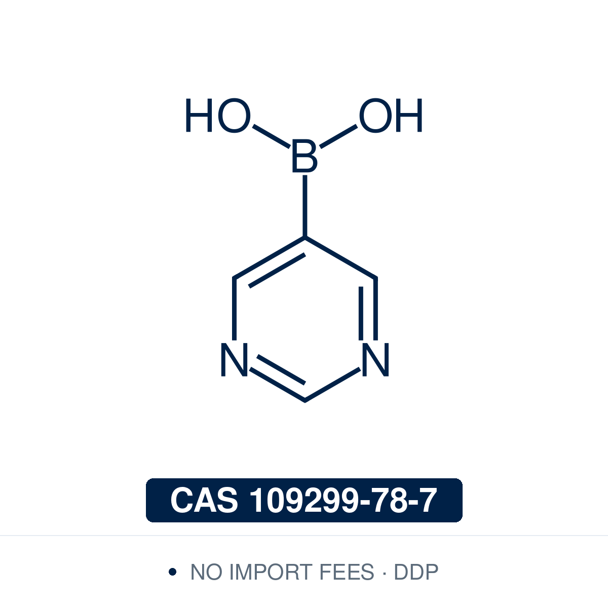 Chemical structure of 5-Pyrimidylboronic Acid, CAS 109299-78-7, ≥98% — heteroaromatic pyrimidine-5-boronic acid used in Pd-catalysed Suzuki-Miyaura coupling, Cu Chan-Lam C–N/C–O coupling, Rh/Ni conjugate additions, and photoredox arylation in pharma/materials synthesis, providing access to 5-substituted pyrimidines as privileged scaffolds in medicinal chemistry, kinase inhibitor design, and nucleobase analogues. Supplied by NorrChemica with DDP shipping. CoA and SDS provided.