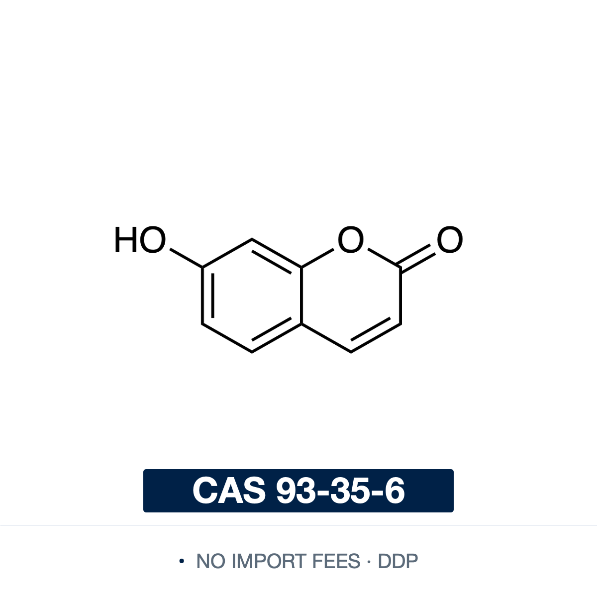 Chemical structure of Umbelliferone, CAS 93-35-6, ≥98% — 7-hydroxy-2H-chromen-2-one (7-hydroxycoumarin), a blue-fluorescent, pH-sensitive coumarin used as an enzyme-assay fluorophore, esterase and glycosidase substrate aglycone and UV-absorbing fluorescent labelling scaffold. Supplied by NorrChemica with DDP shipping. CoA and SDS provided.