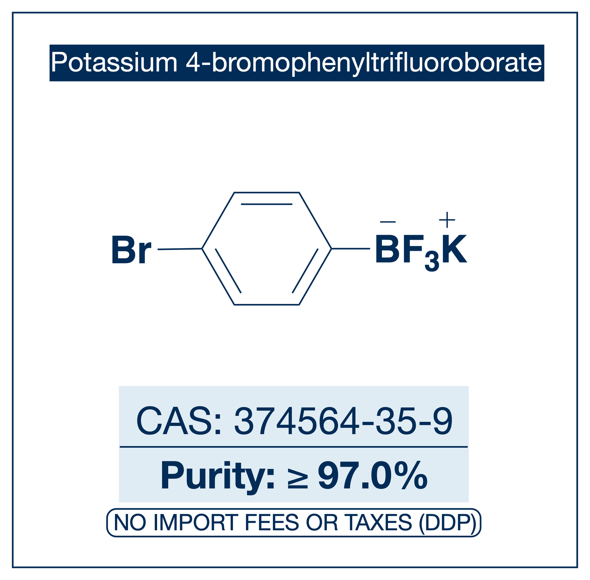 Potassium (4-bromophenyl)trifluoroborate, CAS 374564-35-9, purity ≥97.0%, structure showing 4-bromophenyl ring bonded to BF₃K trifluoroborate salt, DDP shipping, NorrChemica.​​​​​​​​​​​​​​​​