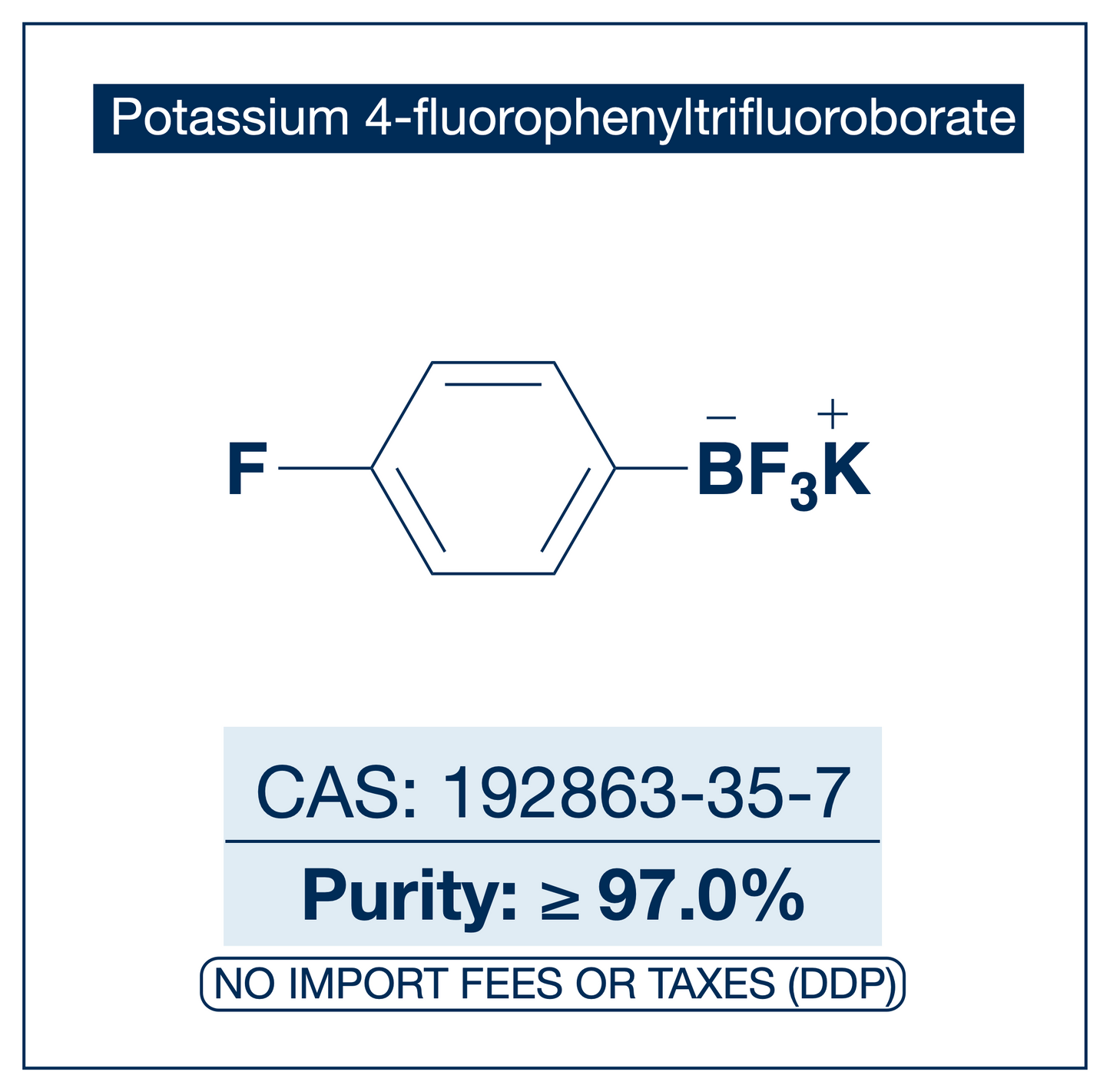 Chemical structure of Potassium 4-fluorophenyltrifluoroborate, CAS 192863-35-7, ≥97% — bench-stable electron-poor para-fluoro aryl trifluoroborate (Molander reagent) and air- and moisture-tolerant 4-fluorophenylboronic acid alternative used for Pd-catalysed Suzuki-Miyaura coupling without protodeboronation, photoredox/Ni dual-catalysis sp²-sp³ cross-coupling, and medchem where para-F provides lipophilicity, metabolic stability, and ¹⁹F NMR handle. Supplied by NorrChemica with DDP shipping. CoA and SDS.