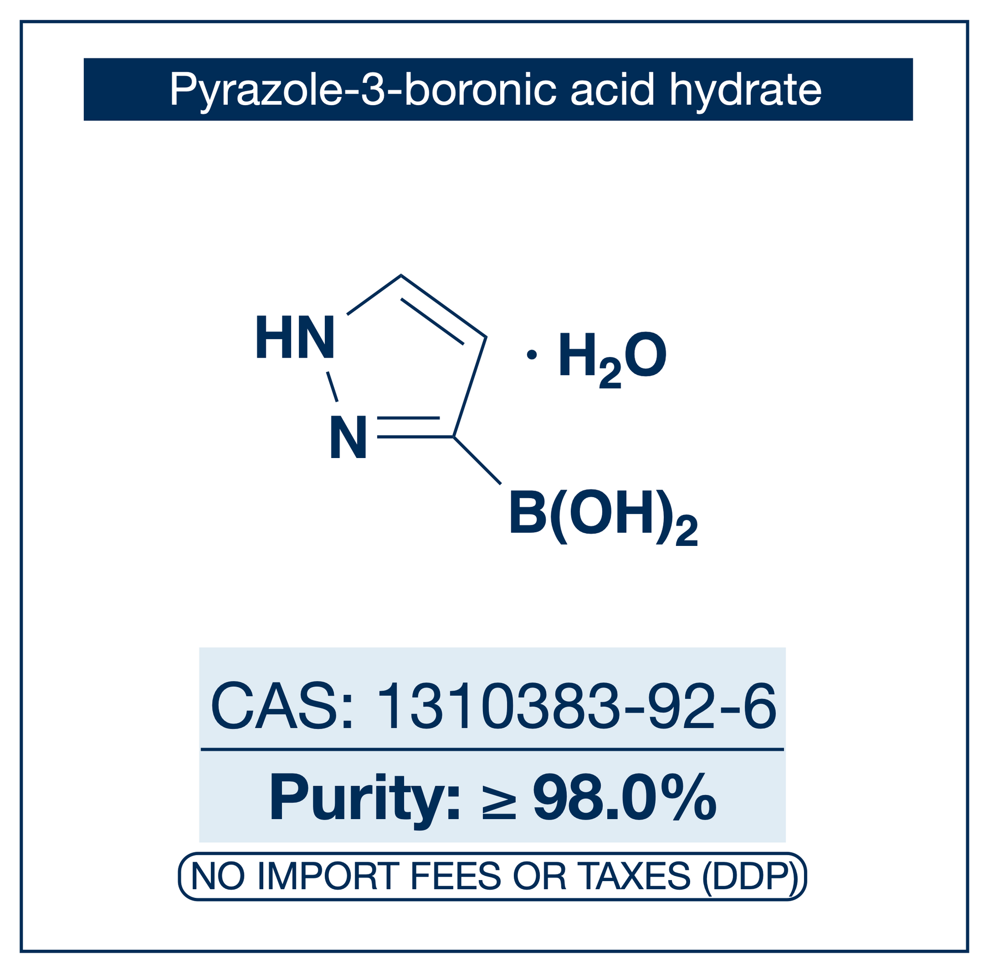 Pyrazole-3-boronic acid hydrate, CAS 1310383-92-6, purity ≥98.0%, structure showing pyrazole ring with boronic acid B(OH)₂ at the 3-position and one water of hydration, DDP shipping, NorrChemica.​​​​​​​​​​​​​​​​