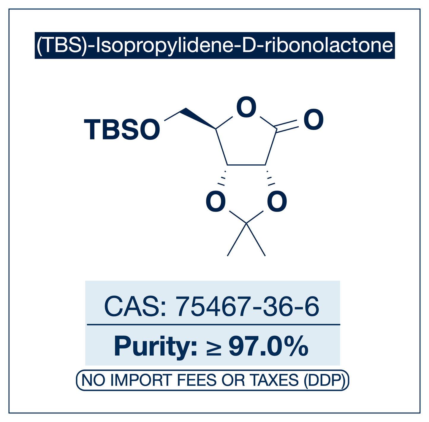 TBS-Isopropylidene-D-Ribonolactone Powder | High Purity >97.0% Chiral Building Block | 75467-36-6 | EU Seller