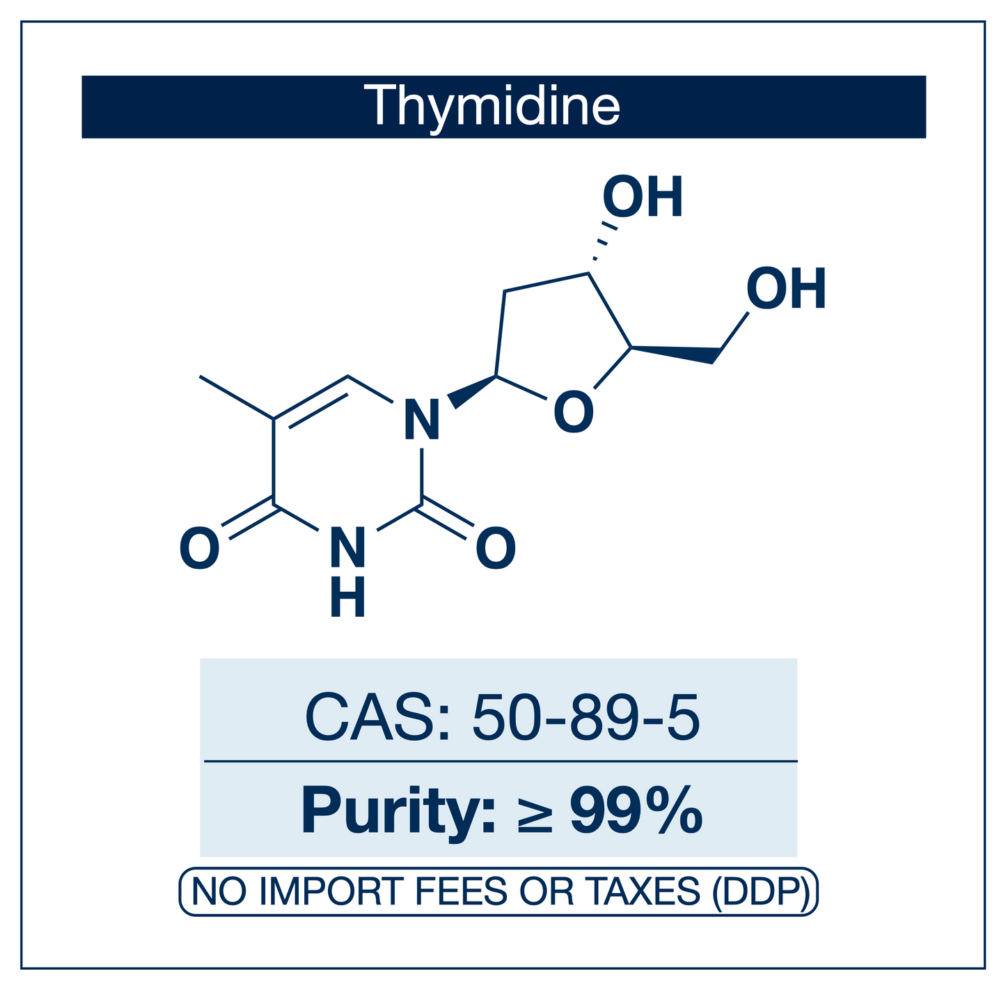 Thymidine | CAS 50-89-5 | Powder Ultra-high Purity ≥99.0% | 3rd-Party Tested | DNA Nucleoside | EU Seller