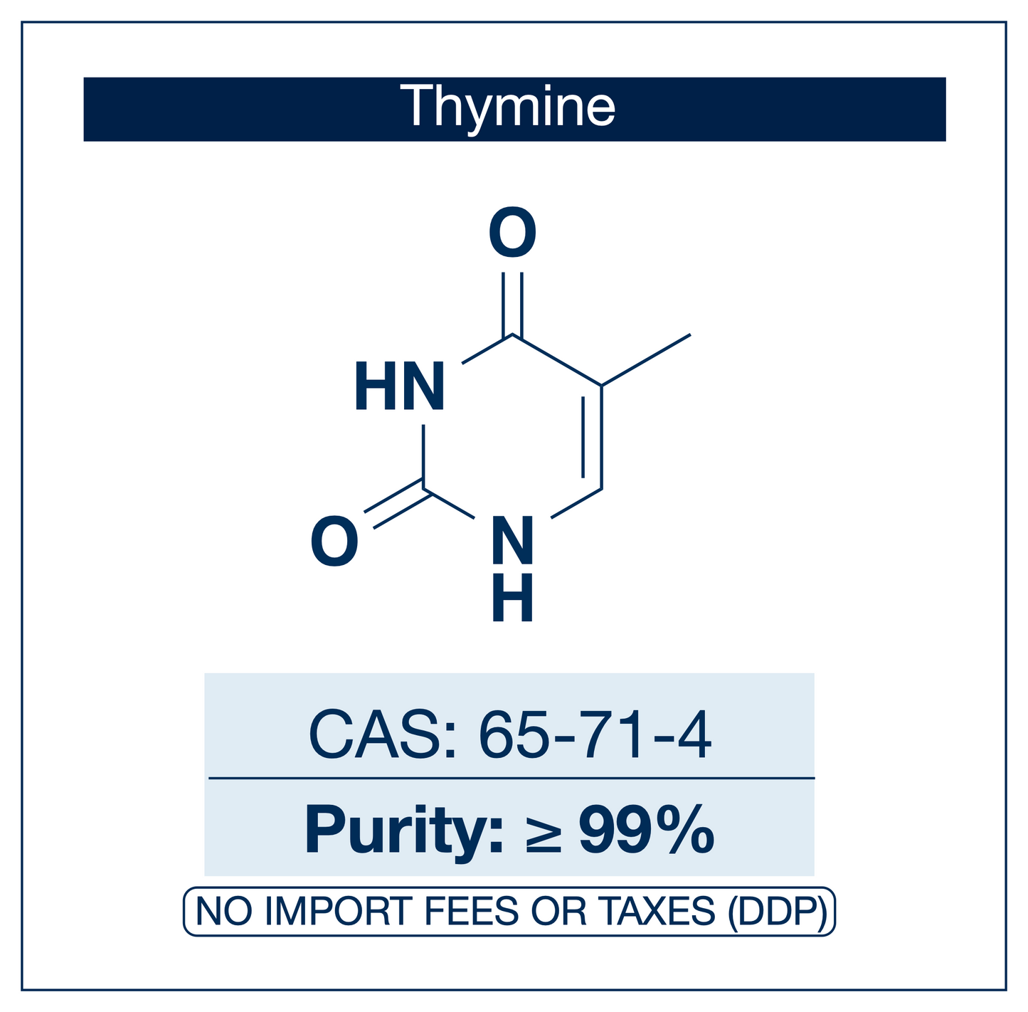Thymine (5-Methyluracil) | Purity ≥99.0%  |  DNA Nucleobase | CAS: 65-71-4 | EU Seller