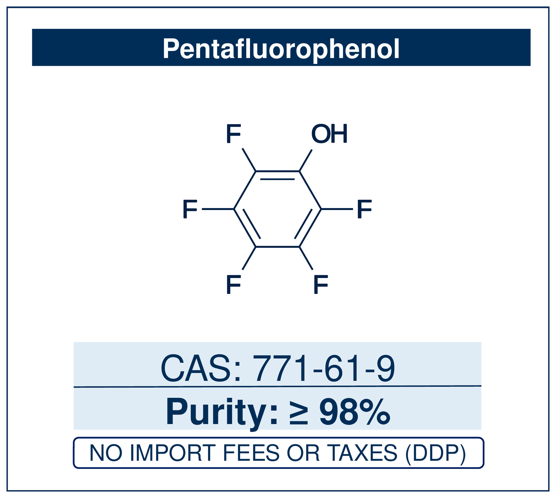 Chemical structure of Pentafluorophenol, CAS 771-61-9, ≥98% — 2,3,4,5,6-pentafluorophenol, used to form activated pentafluorophenyl (PFP) esters of carboxylic acids for amide-bond formation and peptide coupling. Supplied by NorrChemica with DDP shipping. CoA and SDS provided.